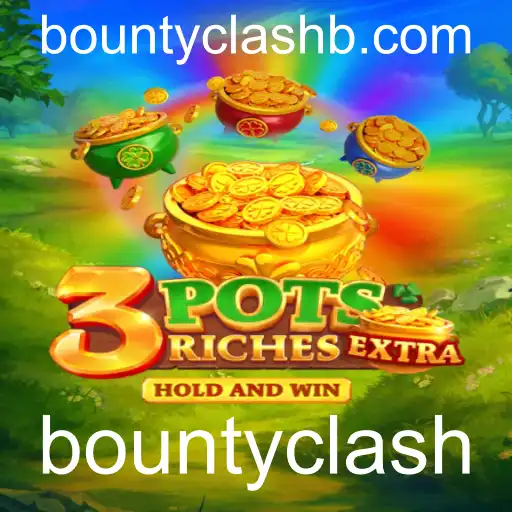 Descubra o Mundo Empolgante de 3potsExtra e Seu Evento Exclusivo Bountyclash